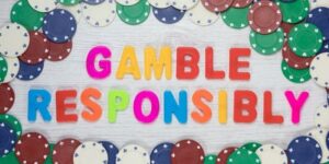 Gamble responsibly